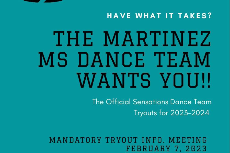 Martinez Dance Team Tryouts Info 2/7 6pm-7pm Media Center